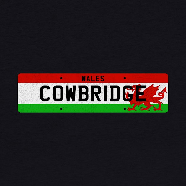 Cowbridge Wales / Cymru by LocationTees